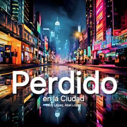 Perdido en la Ciudad