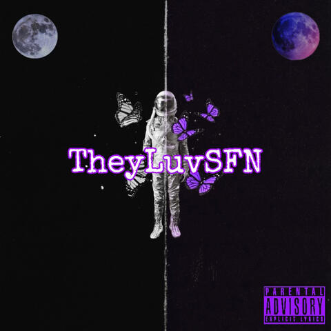 TheyLuvSFN