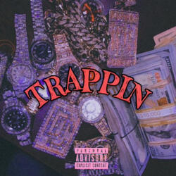 Trappin