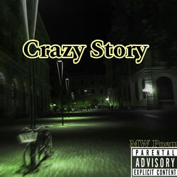 Crazy Story
