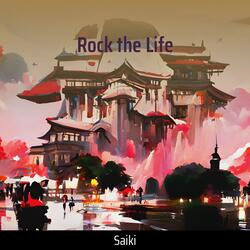 Rock the Life