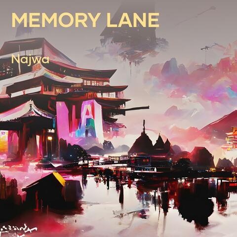 Memory lane
