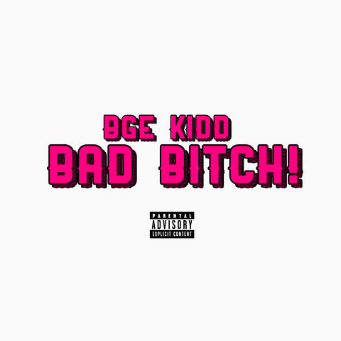 Bad Bitch