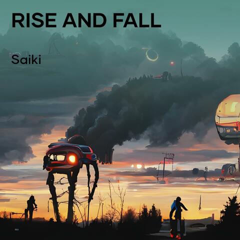 Rise and Fall