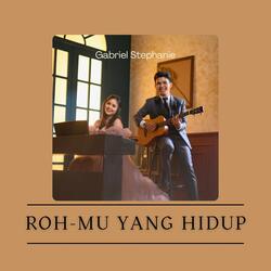 Roh-Mu yang Hidup
