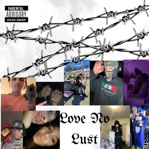 Love No Lust