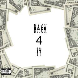 Back 4 It