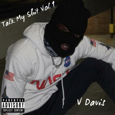 Talk My Shit Vol 1