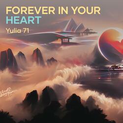 Forever in your heart