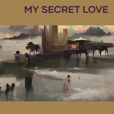 My Secret Love