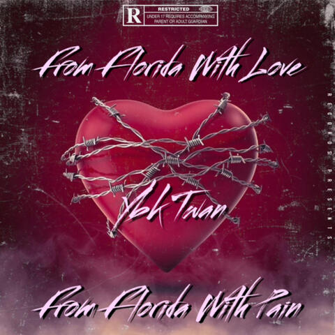 From Florida With Love/Pain