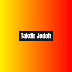 Takdir Jodoh