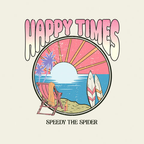 Happy Times