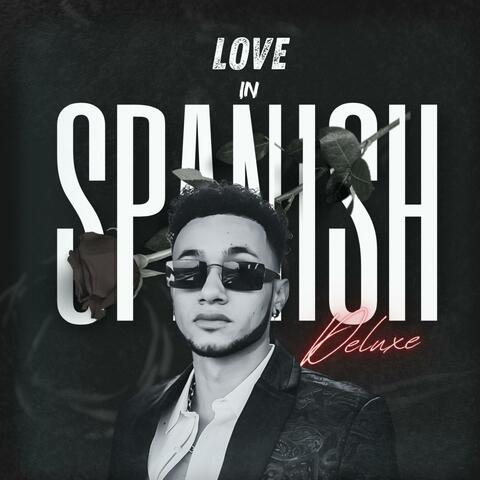 Love In Spanish (Deluxe)