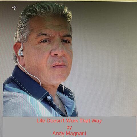 Life Doesn't Work That Way