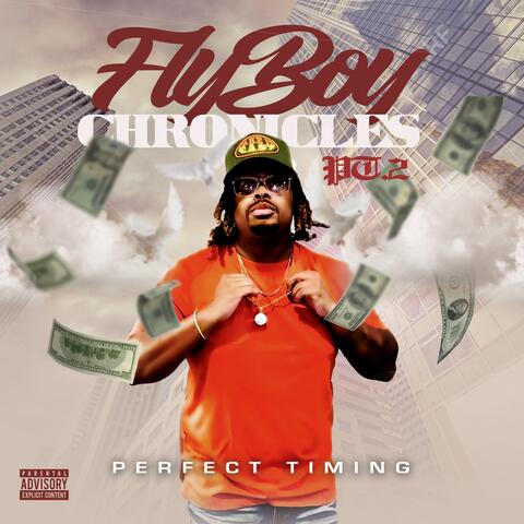 FlyBoy Chronicles Pt2 (Perfect Timing)