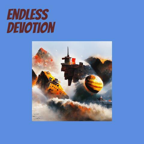 Endless Devotion