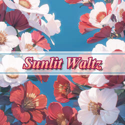 Sunlit Waltz