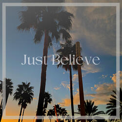 Just Believe