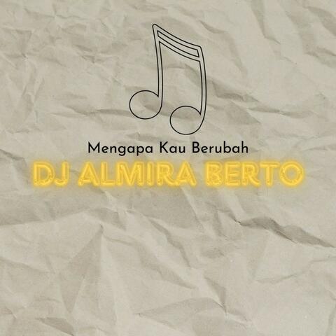 Mengapa Kau Berubah