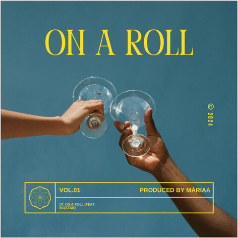 ON A ROLL