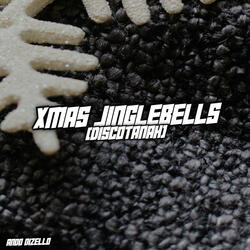 XMAS JINGLEBELLS (DiscoTanah)