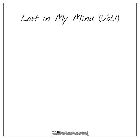 Lost In My Mind (Vol. 1)