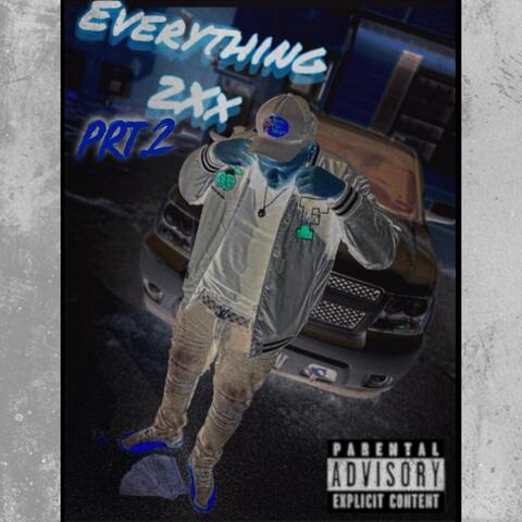 Everything 2xx (Prt 2).