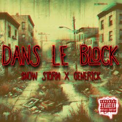 Dans le block