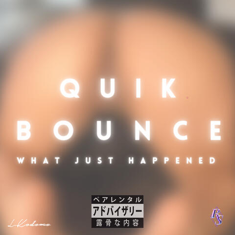 QUIK BOUNCE