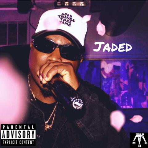 Jaded