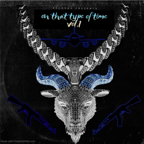 On That Type Of Time Vol.1