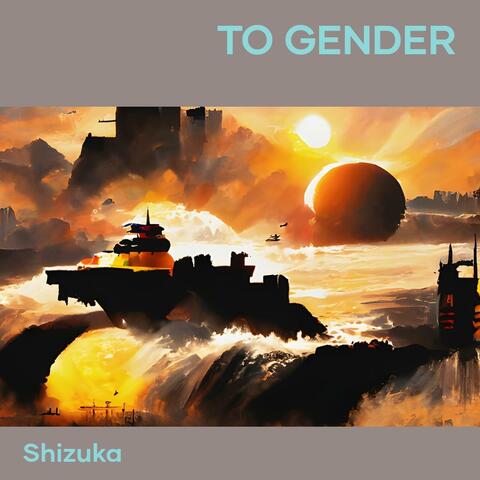 To gender