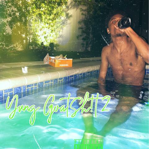 Yung Goat Sh!t 2