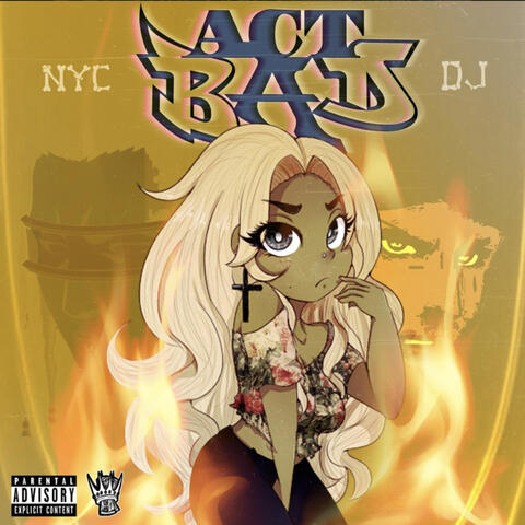 Act Bad