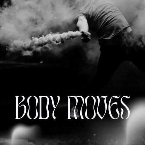 Body Moves