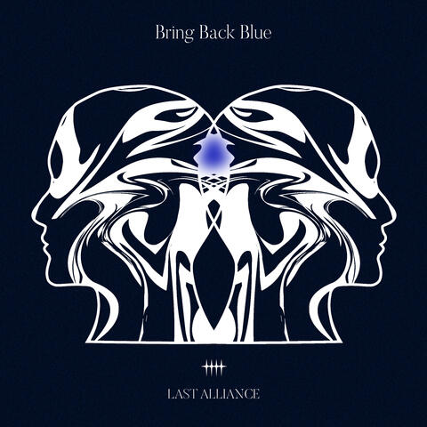 Bring Back Blue