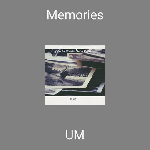 Memories