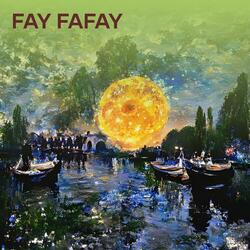 FAY FAFAY