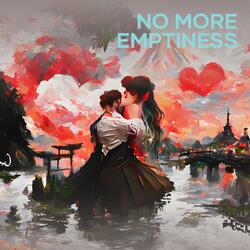 No more emptiness