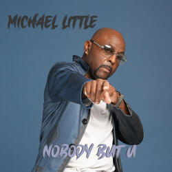 Nobody But U