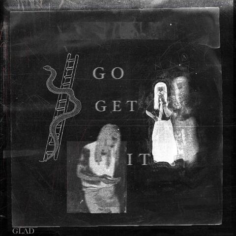 GO GET IT