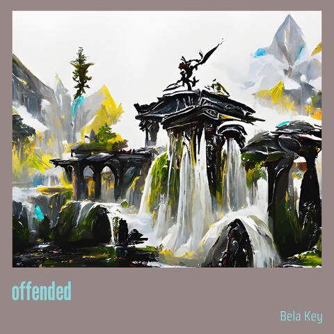 offended