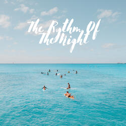 The Rythm Of The Night