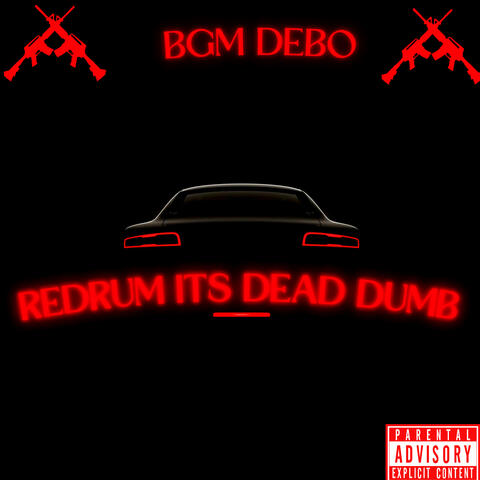 RedRum It’s Dead Dumb