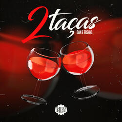 2 Taças