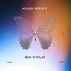 SO COLD PART 1