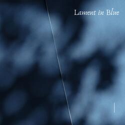 Lament in Blue