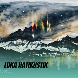 Luka hatikustik