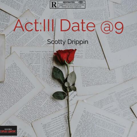 ACT: III Date @ 9